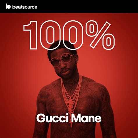 gucci 100 playlist|Gucci 100 Playlist .